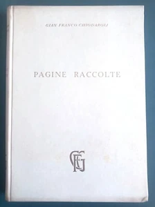 Gian Franco Chiodaroli Pagine raccolte Milano 1958 autografo del padre Oreste - Foto 1 di 2