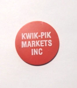 25 Cent - Red Token - Food Stamp Credit - Kwik-Pik Markets Inc - Picture 1 of 2