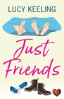 Lucy Keeling Just Friends (Paperback) Friends