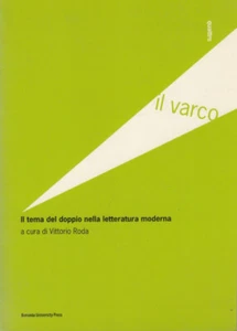 Vittorio Roda Il tema del doppio nella letteratura moderna 2008 - Picture 1 of 1