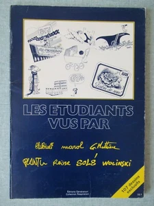 BD : ETUDIANT VUS PAR : REISER Solé PLANTU WOLINSKI BINET MAROL MATHIEU - Imagen 1 de 3