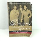Dancing With The Devil: The Windsors And Jimmy Donahue /Christopher Wilson 2002
