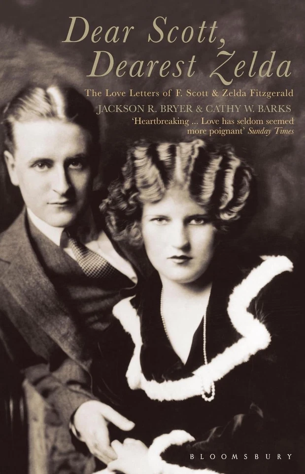 Dear Scott, Dearest Zelda: The love letters of F.Scott and Zelda Fitzgerald by C - Image 1 of 1