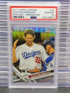 2017 Topps Chrome Clayton Kershaw Refractor With Hat SP #25 PSA 10 GEM MINT