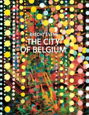 Brecht Evens The City of Belgium (Tapa dura)