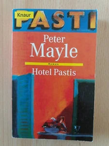 Peter Mayle, Hotel Pastis, Roman - Bild 1 von 1