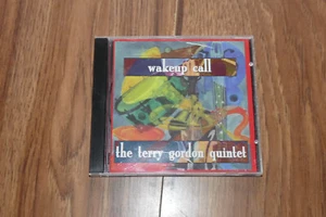 The Terry Gordon Quintet, Wakeup Call - 1996 Jazz Fusion CD - Picture 1 of 3