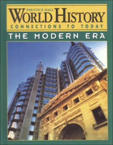 World History : Connections to Today - Modern Era Hardcover Steve
