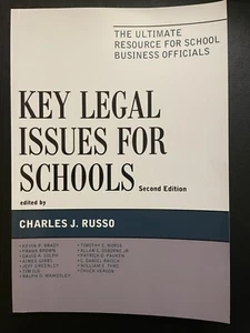 Key Legal Issues For Schools: The Ultimate Resource For School Business Off... - Picture 1 of 2