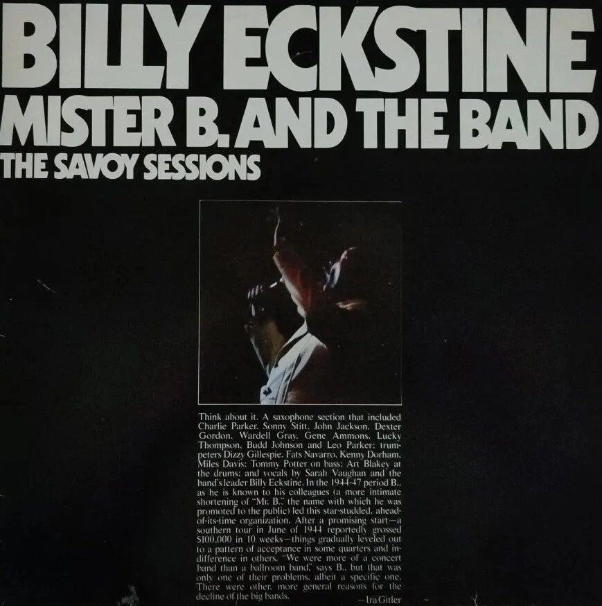 Billy Eckstine-Mister B And The Band Vinyl LP Double Album.1985 Savoy WL70522(2) - Image 1 of 4