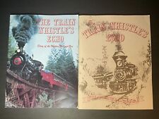 The Train Whistle's Echo: Story of the Western Railroad Era lot 2 history books