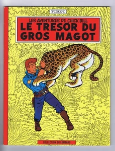 CHIC BILL  LE TRESOR DU GROS MAGOT Collection du LOMBARD  EO Belge 1962  SUPERBE - Picture 1 of 2