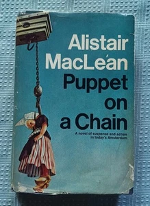 Puppet on a Chain Alistair MacLean 1969 Hardcover Dust Jacket Book Club Edition - Picture 1 of 15