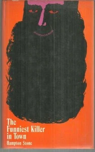 Funniest Killer in Town Hampton Stone 1967 1st edition Mystery DJ Hardcover - Imagen 1 de 1