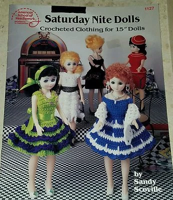 X21 AMERICAN SCHOOL OF NEEDLEWORK 1992, SATURDAY NIGHT GIRLS - 5 CROCHET DRESSES - Image 1 of 2