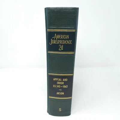 American Jurisprudence 2d State and Federal Vol 5 APPEAL AND ERROR ARSON 1962 - Image 1 of 4