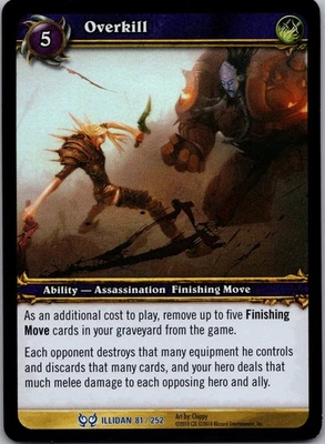 Overkill - FOIL - Hunt for Illidan - World of Warcraft TCG WOW - Image 1 of 2