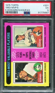 1975 Topps #201 1963 MVP's E.Howard/S.Koufax PSA 5 EX - Picture 1 of 1