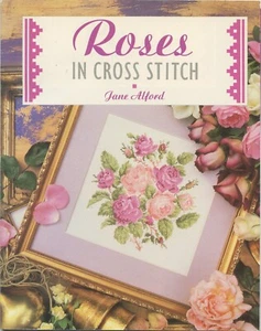 Landolls Cross Stitch Roses in Cross Stitch Magazine Jane Alford - Picture 1 of 2