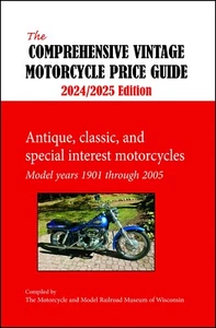 The Comprehensive Vintage Motorcycle Price Guide 2024-2025--20th Annual Edition - Picture 1 of 1
