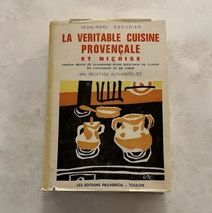 Jean-Noel Escudier La Veritable Cuisine Provencale Et Nicoise Cookbook Recipe 64 - Foto 1 di 19