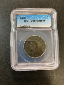 1827 CORONET HEAD LARGE CENT ICG G-6 DETAILS - TYPE COIN - CERTIFIED SLAB - 1C - Picture 1 of 2