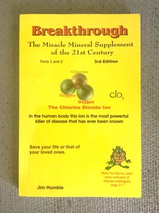 Breakthrough: The Miracle Mineral Supplement of the 21st Century 3rd Edition EUC - Bild 1 von 6