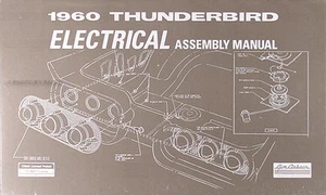 Ford Thunderbird 1960 montaje eléctrico diagrama de cableado manual 60 T bird TBird - Imagen 1 de 1