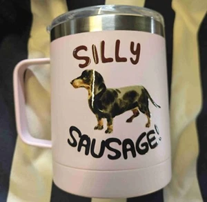 Silly Sausage Stainless Steel Mug - Dachshund Dog Gifts - Picture 1 of 2