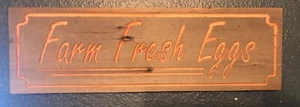 Primitive Farmhouse Barnboard Wall Hanging Farm Fresh Eggs 16x5.5” Hand Crafted - Picture 1 of 4