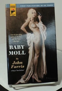Baby Moll by John Farris - Hard Case Crime #46 - Picture 1 of 2