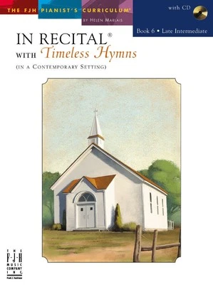 In Recital® With Timeless Hymns Book 6 – Late Intermediate (With CD) - FJH Music - Image 1 of 4
