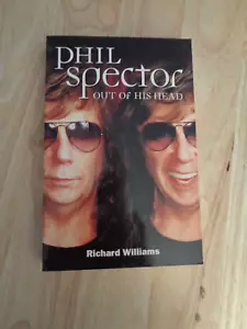 Phil Spector: Aus seinem Kopf von Richard Williams SC 2003 - Bild 1 von 1