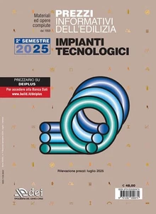 Prezzario DEI 2025 - Impianti Tecnologici NO CARTACEO (2° semestre 2025).  - Foto 1 di 1
