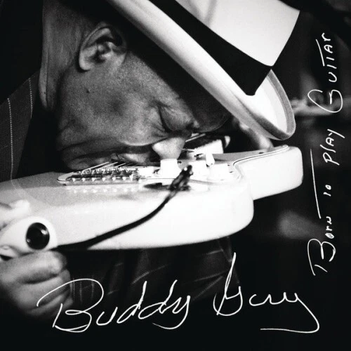 BUDDY GUY - Born To Play Guitar 2015 German CD New Sealed - Image 1 of 1