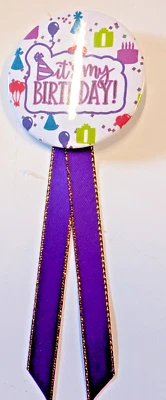 It's My Birthday Pin Badge - FREE 2nd UK POST - Image 1 of 2