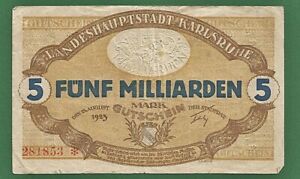 03 304 Notgeld Landeshauptstadt Karlsruhe 5 Milliarden Mark,23.August 1923,Baden
