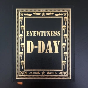 EYEWITNESS D-DAY Giangreco & Moore 2005 Easton Press Book First Edition Leather - Foto 1 di 12