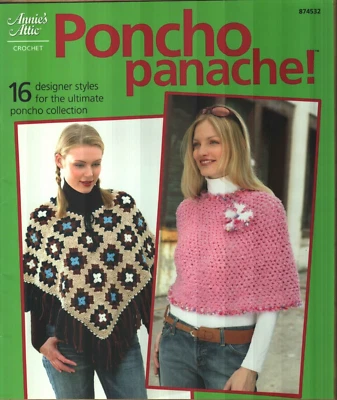 USED PONCHO PANACHE! WOMEN'S 16 DESIGNS ANNIE'S ATTIC CROCHET PATTERN BOOK - Image 1 of 2