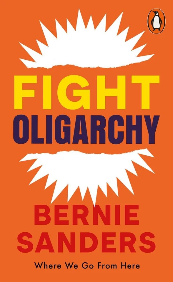 Fight Oligarchy | Bernie Sanders | 2025 | englisch - Bild 1 von 1