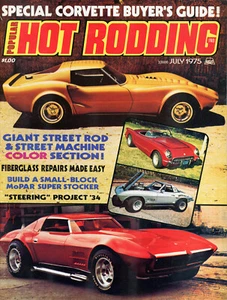 Popular Hot Rodding Magazine July 1975 Vintage Car Photos Corvette Buyer Guide - Imagen 1 de 3