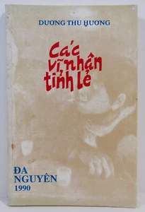 CÁC VĨ NHÂN TỈNH LẺ Dương Thu Hương 1990 Vietnamese Book | Novel - Da Nguyên - Picture 1 of 6