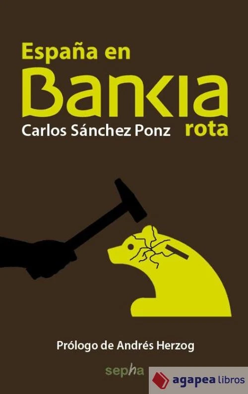España en Bankia rota. NUEVO. ENVÍO URGENTE (Librería Agapea) - Imagen 1 de 1