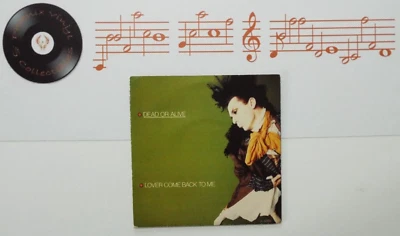 Dead Or Alive Lover Come Back To Me 7” Single A1 B1 Pressing - VG+ - Image 1 of 3