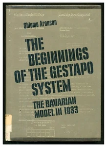 Anfänge der Gestapoanlage: Das bayerische Modell 1933 Aronson HC 1969 W6 - Bild 1 von 2