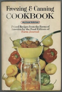 Farm Journal Preserving FREEZING & CANNING COOKBOOK Nell Nichols Recipes Farms - Picture 1 of 3