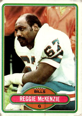1980 Topps - #218 Reggie McKenzie Bills - Image 1 of 2