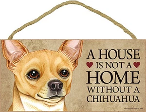 Chihuahua Wood Dog Sign Wall Plaque Photo Display A House Is Not A Home 5 x 1... - Picture 1 of 2
