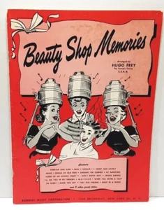 Songbook Beauty Shop Memories Hugo Frey For Female Voices Vintage 1951 - Picture 1 of 12