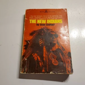 The New Indians by Stan Steiner, 1968 Illustrated Paperback, 1st Ed. 8th Print - Imagen 1 de 9
